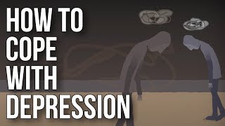 How To Cope With Depression [upl. by Giacomo806]