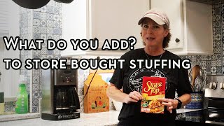 Dressing up Boxed Stuffing  What do you add to store bought stuffing [upl. by Rednael257]