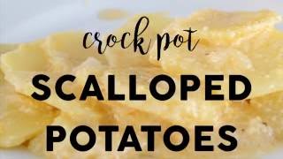 Crock Pot Scalloped Potatoes [upl. by Arnie]