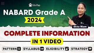 Complete Detail About NABARD Grade A Exam 2024  Pattern  Syllabus  Eligibility  Strategy EduTap [upl. by Cherilynn]