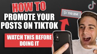 How To Promote Your Posts on TikTok WATCH THIS BEFORE DOING IT [upl. by Siramed]