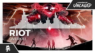 RIOT  Overkill Monstercat Release [upl. by Juetta]