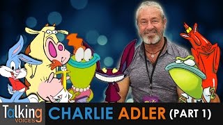 Charlie Adler  Talking Voices Part 1 [upl. by Ulita]