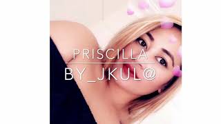 Priscilla “JKul“ [upl. by Anyal404]