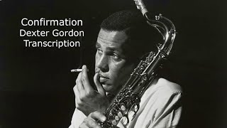 ConfirmationCharlie Parker Dexter Gordons Bb Solo Transcribed by Carles Margarit [upl. by Amalbergas]