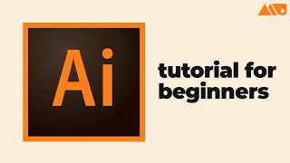 Getting Started with Adobe Illustrator for Beginners Tutorial [upl. by Maddox562]