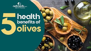 5 Awesome Health Benefits Of Olives [upl. by Aititel]