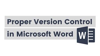 How to do proper version control in Microsoft Word [upl. by Anaitat]