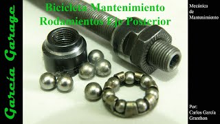 Bicicleta Mantenimiento Rodamiento Posterior  Bicycle rear bearing [upl. by Eirrej]