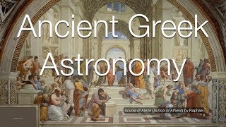 Ancient Greek Astronomy [upl. by Alrats]