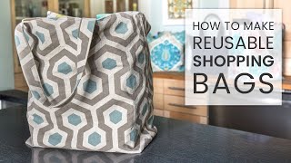 How to Make Reusable Shopping Bags [upl. by Ralip]