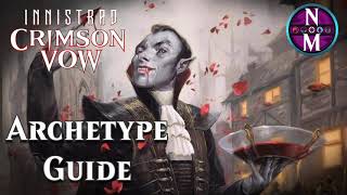 Crimson Vow Archetype Guide [upl. by Atimed]