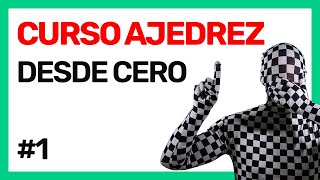 Introducción al AJEDREZ  Curso de Ajedrez desde CERO 1 [upl. by Werdnael831]