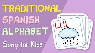 ¡El alfabeto  Traditional Spanish Alphabet Song [upl. by Tuckie]