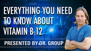 What You Need to Know About Vitamin B12 [upl. by Niraj]