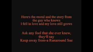 Dion Runaround Sue Lyrics [upl. by Ettenay]