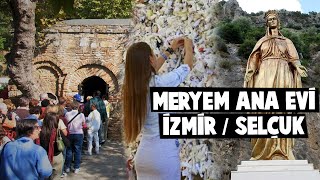 İzmir Gezilecek Yerler MERYEM ANA EVİ  İzmir  Selçuk [upl. by Barbette]