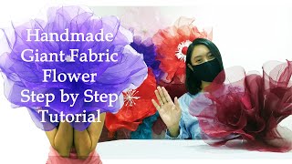 How To Make Giant Fabric Flower Step By Step Tutorial [upl. by Chaworth]