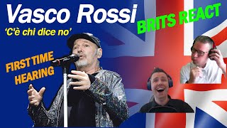 Vasco Rossi  Cè chi dice no LIVE 2017 BRITS REACT [upl. by Ellene]