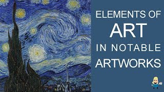 ELEMENTS OF ART IN FAMOUS ARTWORKS [upl. by Storfer560]