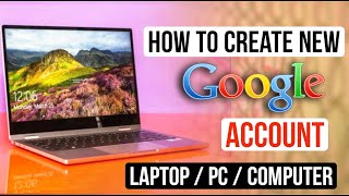 How To Create Google Account In Laptop Windows 10 amp 7  Gmail Id Kaise Banaye 2023 [upl. by Miculek]