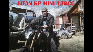 Lifan KP Mini 150CC Adult Rider Review [upl. by Sualkin]