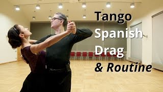 Tango Routine  Spanish Drag  Ballroom Dance Figures [upl. by Neliak]