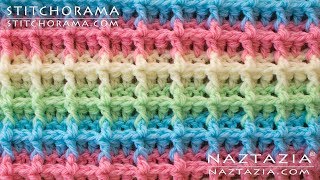 HOW to CROCHET WAFFLE STITCH  Stitchorama by Naztazia [upl. by Naujtna493]