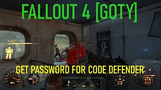 FALLOUT 4 GOTY GET PASSWORD FOR CODE DEFENDER [upl. by Nevai736]