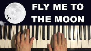 How To Play  Fly Me To The Moon Piano Tutorial Lesson [upl. by Euqinamod157]