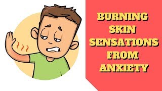 SENSITIVE and BURNING Skin from Anxiety  EXPLAINED [upl. by Crelin]