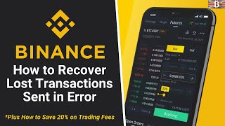 How to Recover Funds from Binance Exchange Lost Transactions or Missing Memo [upl. by Lanza]