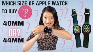 Which Size of Apple Watch Should you buy 40mm or 44mm Is it bigger the better [upl. by Krein714]