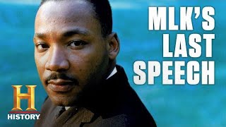 Martin Luther King Jrs Last Speech  History [upl. by Anthiathia]