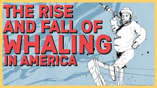 The Rise and Fall of American Whaling [upl. by Garrott521]