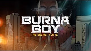 Burna Boy  Secret Flame Twice As Tall Album Intro [upl. by Lleunamme841]