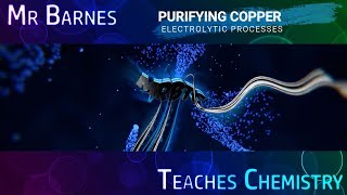 GCSE Chemistry 19 Purifying Copper using Electrolysis [upl. by Nagn]