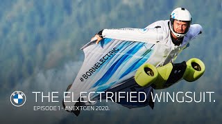 The electrified wingsuit Episode 1  NEXTGen 2020 [upl. by Ahsieker102]