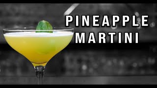 Pineapple Martini Recipes  Easy Vodka Cocktails At Home  Booze On the Rocks [upl. by Worrell]