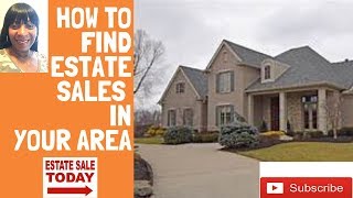 How to Find Estate Sales in Your Area [upl. by Dnamra]