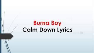 Burna Boy – Calm Down [upl. by Yodlem]