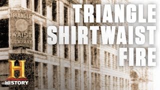 The Triangle Shirtwaist Factory Fire  History [upl. by Yuu]