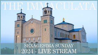 Sexagesima Sunday  The Immaculata [upl. by Ojyram]