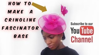 Easy way to make a Crinoline Fascinator Base [upl. by Rennold854]