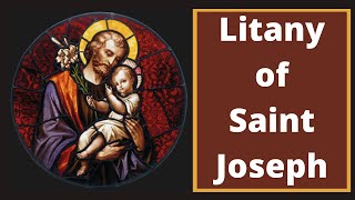 Litany of St Joseph [upl. by Enitsenrae535]