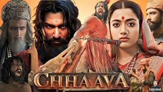 Chhaava Full Movie Hindi  Vicky Kaushal  Rashmika Mandanna  Akshaye Khanna  HD Facts and Review [upl. by Lyrred758]