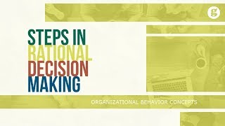 Steps in Rational Decision Making [upl. by Lednyc]