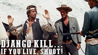 Django Kill If You Live Shoot  Full Length  English  HD  Full Movie [upl. by Adaha]