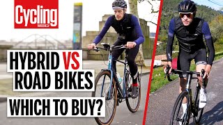 Hybrid Vs Road Bike 5 Key Differences You Need To Know  Cycling Weekly [upl. by Atyekram]