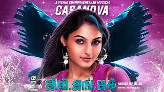 Casanova Official Lyric Video  Jil Jung Juk  Siddharth  Andrea Jeremiah  Vishal Chandrashekhar [upl. by Yecniuq350]